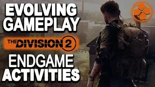 The Division 2 | New EndGame Details | E3 2018 Gameplay