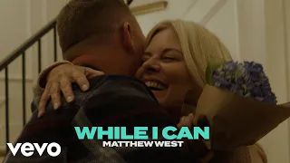 Matthew West - While I Can (Official Music Video)