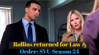 || Rollins returned for Law & Order: SVU Season 24 Episode 22, ||