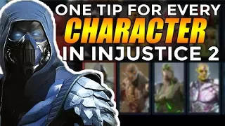 Injustice 2: One Tip For EVERY Character!