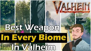 The Best Weapon For Each Biome! (Explained in 6 minutes) - Valheim Mistlands