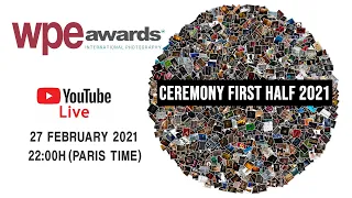 WPE First Half 2021 finalists live on our Youtube channel at 22:00 on February 27, 2021, Paris time