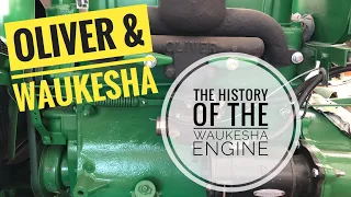 Oliver and Waukesha: How they were connected and the history of Waukesha engines