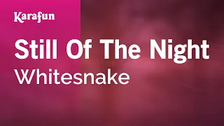 Still of the Night - Whitesnake | Karaoke Version | KaraFun