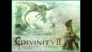 Divinity 2 Ego Draconis Soundtrack: 10 - Waltz of Woe