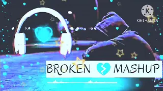 Broken Heart💔💔 Mashup 2023 Had Teaching Songs |slowed+reverb| Lofi Mashup Music| Lofi Sad Songs|#new