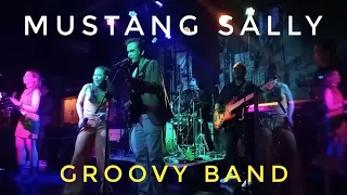 Mustang Sally cover Groovy Band by Fortunate