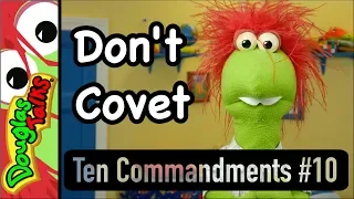 Don't Covet | The Tenth Commandment for Kids