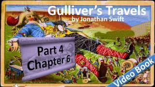 Part 4 - Chapter 06 - Gulliver's Travels by Jonathan Swift