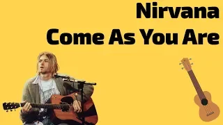 Nirvana - Come As You Are. Ukulele tutorial
