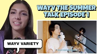 [WayV-ariety] Who’s on duty? | The Summer Talk | EP.1 | NCT REACTION