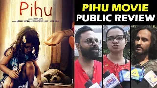 Pihu मूवी का Public रिव्यु  | First Day First Show | Pihu Myra Vishwakarma | Prerna Vishwakarma