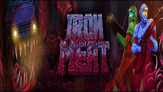 Iron Meat - Full Gameplay - No Commentary