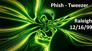 Phish Greatest Jams - Tweezer - Reynolds Center - 12/16/1999 Raleigh, NC