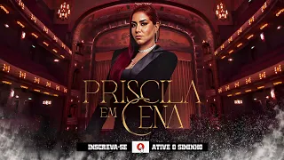 Priscila Sena - Priscila em Cena - Aúdio do Dvd AO Vivo em Recife 2023