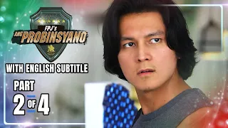 FPJ's Ang Probinsyano | Episode 1639 (2/4) | May 26, 2022 (w/ English Subs)