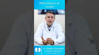 Dificuldade De Ereção: Quais São As Causas? | Dr. Claudio Guimarães