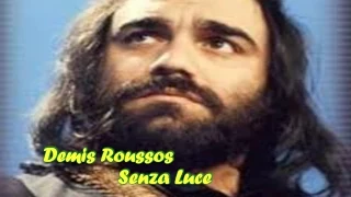 Demis Roussos -  Senza luce