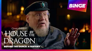 House of the Dragon | Before the Dance: An Illustrated History with George R.R. Martin | BINGE