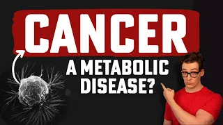 Is Cancer a Metabolic Disease? Is Gene Theory Disproven? [12 Studies]