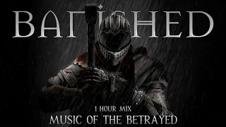 BANISHED | Music of the Betrayed - 1 HOUR Of Epic Dark Sad Tragic Emotional Dramatic Music