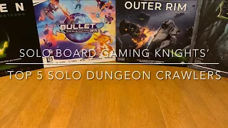 Top 5 Solo Dungeon Crawlers - Board Games - SBGK