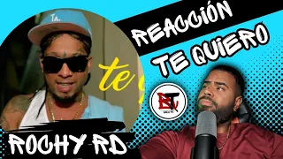 (reaccion) ROCHY RD - TE QUIERO | VIDEO OFICIAL | 4K