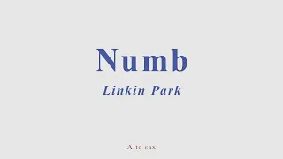 Linkin Park - Numb. Alto sax cover