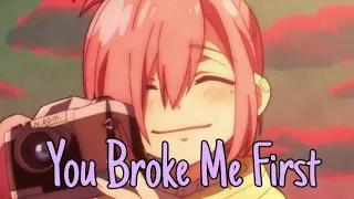 You Broke Me First Conor Maynard- AMV Mitsuba Kou