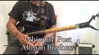 Whippin’ Post Allman Brothers easy beginner lesson for 3 string Shovel Guitar Shovel Caster