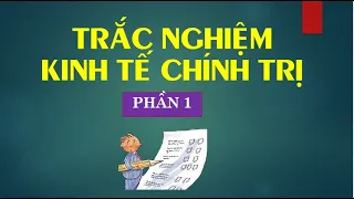 TRẮC NGHIỆM KINH TẾ CHÍNH TRỊ |  Phần 1. Chương 2. Hàng hóa, Thị trường ...