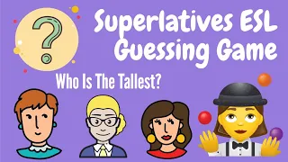 Learn English Superlatives | ESL Guessing Game | English Game