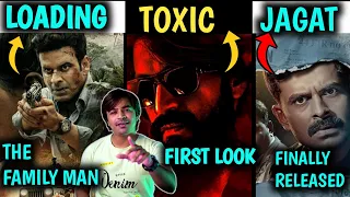 Toxic Movie First Look & The Family Man Season 3 Loading | Jr NTR New Announcements| Jasstag Cinema