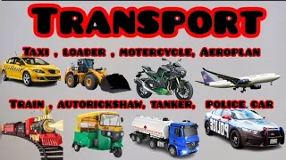 Learn transport names | Basic English | Name of transport | video For kids | vehicles names for kids