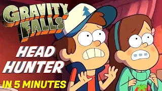 Gravity Falls - Headhunters in 6 Minutes | Gravity Falls Full Episode