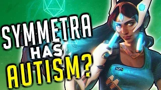 Overwatch - SYMMETRA IS AUTISTIC? (Lore and Community)