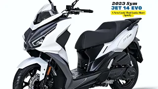 A New Look That Looks More Sporty | 2023 Sym Jet 14 Evo