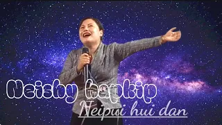 NEISHY HAOKIP nei pui hui dan