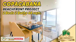 Copacabana Beach 2 Beds 2 Baths 65 sqm. Beachfront Project in Jomtien Pattaya ( For Sale & Rent )