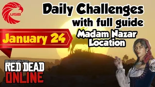 January 24 Red Dead Online Daily Challenges Today & Madam Nazar Location - RDR2 Daily Challenges