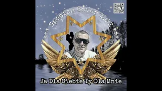 Ja Dla Ciebie Ty Dla Mnie (cover) z rep. Classic/Espresso