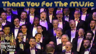 Thank You For The Music I Boston Gay Men's Chorus