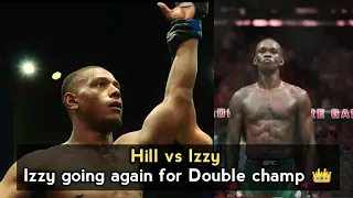 Israel adesanya vs jamahal hill for champ champ ?