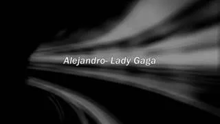 Alejandro- Lady Gaga (chipmunk version) HD