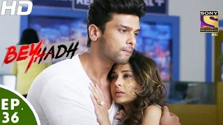 Beyhadh - बेहद - Episode 36 - 29th November, 2016