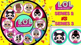 LOL SURPRISE Series 2 VS Series 3 Spinning Wheel Game Toy Surprises