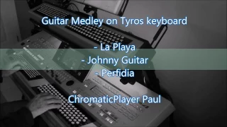 Guitar Medley - Organ & keyboard (chromatic)