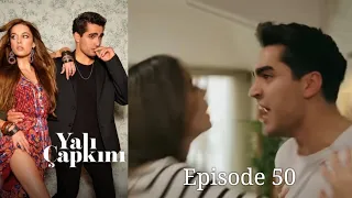 Yali Capkini Episode 50 explained in Urdu Hindi