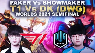 FAKER Vs SHOWMAKER! Worlds 2021 SemiFinal - T1 Vs DK (DWG) | League of Legends