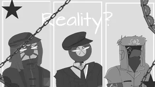 Reality? |Animation meme| [Countryhumans, japan empire, third reich, USSR]~Glitch warning~
